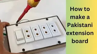 How to make extension bord at home/extension board ab bnay khud gr per boht hi asan tariqa