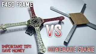 F450 Vs Homemade Frame || How to make drone (IMPORTANT TIPS)🚧🔥