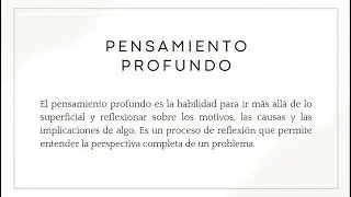 Pensamiento Cr&iacute;tico y Pensamiento Profundo