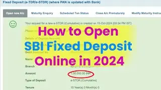Как открыть срочный депозит в SBI онлайн в 2024 году | Открытие 1 лакха FD в SBI