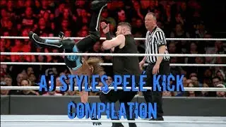 AJ Styles Pel&eacute; Kick Compilation
