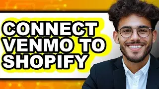 How to Connect Venmo to Shopify (Only Way)
