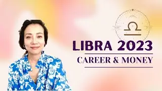 Libra - Career & Money 2023