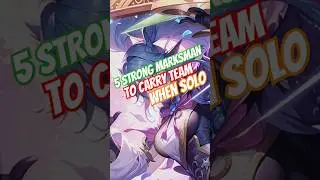 5 Strong Marksman To Carry Team When Solo #mobilelegends #heroml #mlbb #mlbbheroes