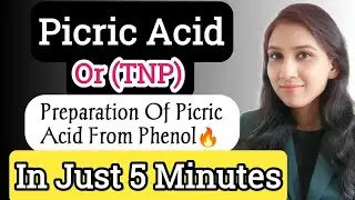 Picric Acid Synthesis from Phenol🔥|| In Just 5 minutes ||Picric Acid Explosive Material|NJCHEMISTRY|