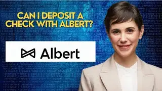Can I deposit a check with Albert?