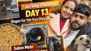Baingan ka kya bana diya😱| Salon mein color highlights 💇‍♀️ |365 Days Vlog Challenge Day.13#vlog 
