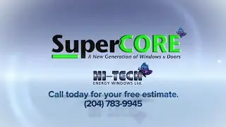 Hi-Tech Energy Windows & Doors Winnipeg: SuperCORE Insulated PVC Windows vs Hollow-core