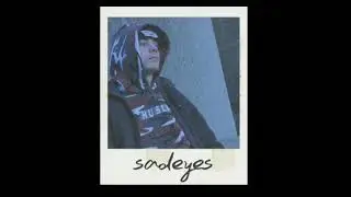 sadeyes [sad mix]
