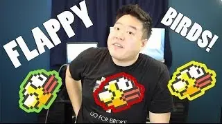 VLOG 92: Fuck FLAPPY BIRDS!
