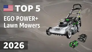 ТОП-5 лучших газонокосилок EGO POWER+ 2026 года
