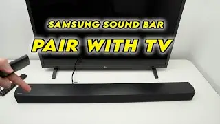 How to Connect Samsung Sound Bar to TV Using Bluetooth