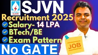 SJVN Recruitment 2025, SJVN Notification 2025, High Paying Govt Jobs After BTech 2025 #govtjobs2025