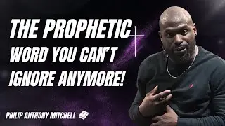Philip Anthony Mitchell- Jeremiah 29 Final WarningGod&rsquo;s Promise Is Coming&hellip; If You Survive!