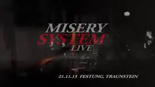 Misery System Live - 1.Intro + Fall into oblivion