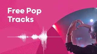 Pop Royalty Free Music - Free Music Library