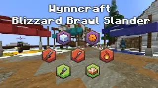 Wynncraft - Blizzard Brawl Slander