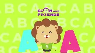 The A Song  - Sion and Friends Kids Music