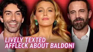 Blake Lively Reaches Out to Ben Affleck | Calls Justin Baldoni 'Chaotic Clown'