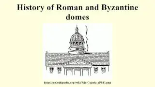 History of Roman and Byzantine domes