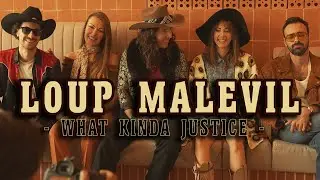 What Kinda Justice  - Loup Malevil