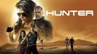 Terminator: Dark Fate |Hunter- RIAYA|