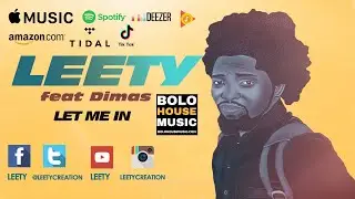Leety -  Let Me In (Original)