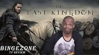 Netflix The Last Kingdom - review