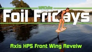 Axis HPS Front Wing Review