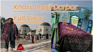 Khari sharif darbar full view (کھری شریف دربار فول ویو) umersaeedvlogs1