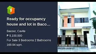Ready for occupancy house and lot in Bacoor Cavite