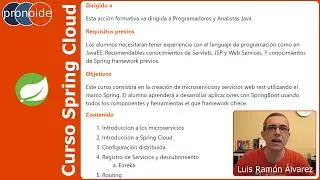 Presentaci&oacute;n del curso de Spring Cloud - Luis Ram&oacute;n &Aacute;lvarez de Pronoide