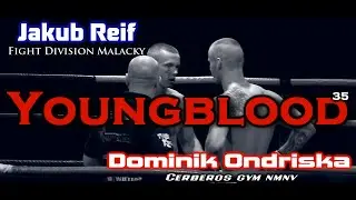 Youngblood 35 - Dominik Ondriska(Cerberos gym) vs Jakub Reif(Fight Division Malacky) MMA 18.10.2014