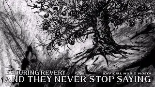Enduring Revery - 