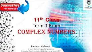 Free PDF Notes Of Complex Numbers 🔥🔥class 11 term1#bigwig Maths
