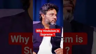 Why Hinduism is Supreme ? | Sanatan Dharma Explained ft. Akshat Gupta |#hindu #sanatandharma #shorts