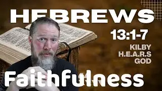 How to Hear Gods Voice // Hebrews 13 1-7
