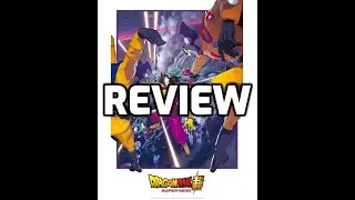 Dragon Ball Super: Super Hero (2022) - A (Somewhat) Brief Review