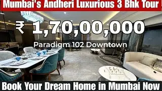 Paradigm Antalya 102 Downtown Oshiwara, Andheri West | 3 Bhk Sample Flat | Luxury Tower,☎️8800678921