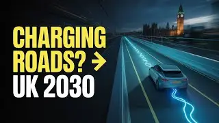 Future UK Roads in 2030 &ndash; Charging While Driving 