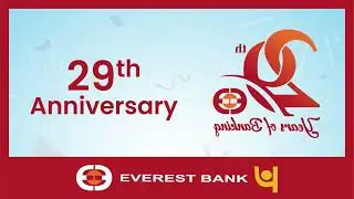 Happy 29th Anniversary II Everest Bank