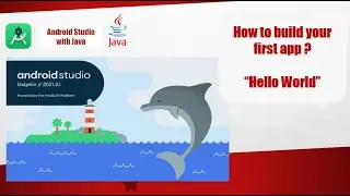 Create first android application in android studio | 2023