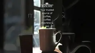 Your trusted source of coffee, coffee machine and tea | Bancoff Limited #premiumcoffee #beverages