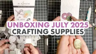 LIVE! A Closer Look at the July 2025 Crafting Supplies - Unboxing + Cardmaking Tips!