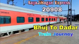 20908 Sayajinagri Express || Bhuj To Dadar Sayajinagri Express Train Journey || 500 Journeys