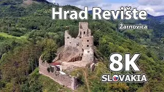 Hrad Revište - Žarnovica 🇸🇰 8K Slovakia