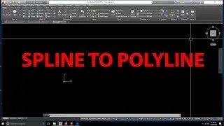AutoCAD tutorial | How to convert Spline to Polyline AutoCAD