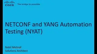 NETCONF and YANG Automation Testing Introduction