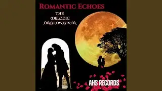 Romantic Echoes