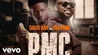 David Bah - Poor Man Case (PMC) ft. Yaa Pono